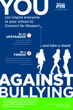 Take a stand against bullying during PTA Take Your Family to School ...
