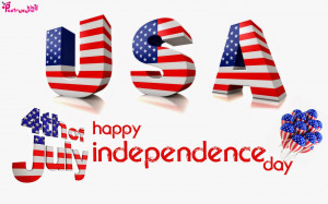 ... 4th of July Independence Day Wishes and Greetings Pictures with Quotes