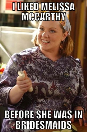 loved Melissa McCarthy as Sookie St. James on Gilmore Girls. I saw ...