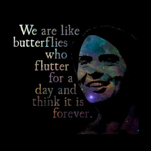 We Are Like Butterflies - Carl Sagan Quote - Quotable Universe Digital ...