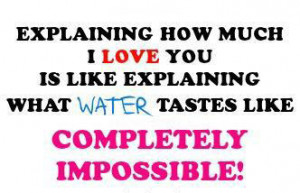 ... How Much…, I Love You, Impossible, Like, Love, Love You, Water
