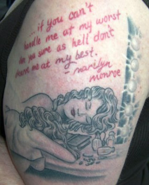 Marilyn Monroe Quote tattoos - Celebrity Quote Tattoos