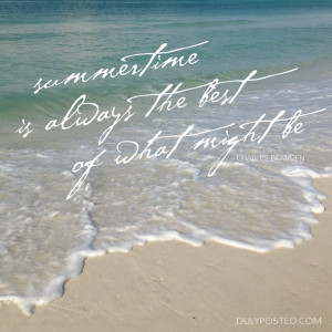 dulyposted_summertime_quote1.jpg