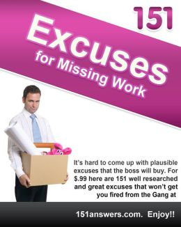 excuses for missing work examples