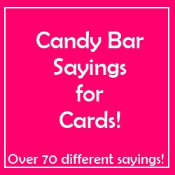Candy Bar Thank You Sayings Candy bar sayings