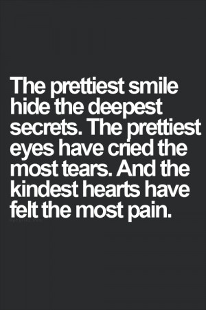 secrets, tears and pain More