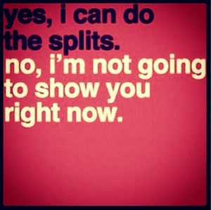 Dancer problems! :) #splits