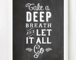 ... Go - 8x10 inches on A4. Inspiring quote chalkboard typography poster