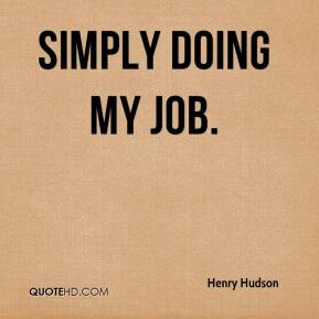 More Henry Hudson Quotes