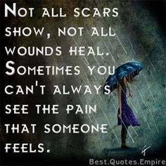 ... true truths scars survivor quotes inspiration quotes feelings so true