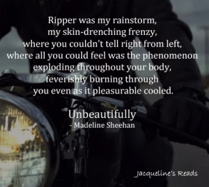 Ripper was perfect. Perfectly flawed and everything I hadn’t known I ...