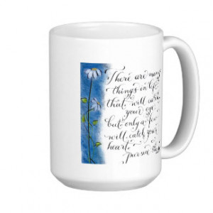 Inspirational quote to follow your heart mugs