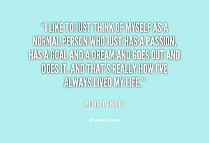 quote-Michael-Phelps-i-like-to-just-think-of-myself-102237.png
