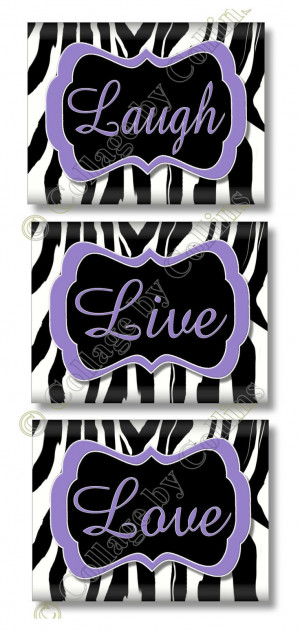 PURPLE Zebra Print LIVE LOVE LAUGH Quote Art Girl Dorm Room Wall ...