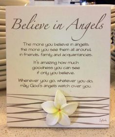 ... angels are always watching over you, keeping you safe from harm