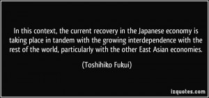 In this context, the current recovery in the Japanese economy is ...
