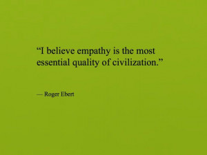 ... great Roger Ebert. #quotes Roger Ebert - Purple Clover - Purple Clover