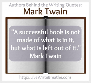 Authors Behind Writing Quotes Mark Twain via @JanalynVoigt | Live ...