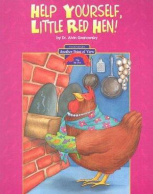 The Little Red Hen/Help Yourself, Little Red Hen (Another Point of ...
