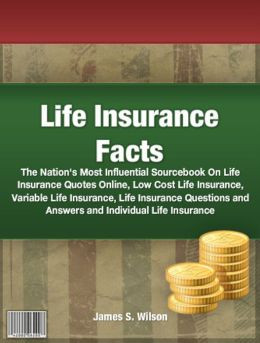 Most Influential Sourcebook On Life Insurance Quotes Online, Low ...