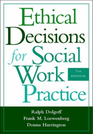 Start by marking “Ethical Decisions For Social Work Practice” as ...