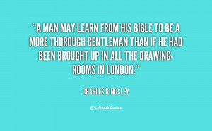 quote-Charles-Kingsley-a-man-may-learn-from-his-bible-57853.png