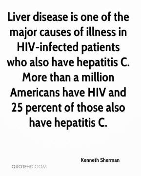 Liver disease is one of the major causes of illness in HIV-infected ...