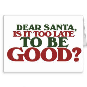 Dear Santa, I Can Explain & Other Dear Santa Quotes and Excuses