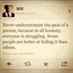 Will Smith Quote On Underestimating The Pain & Struggle Of All Humans