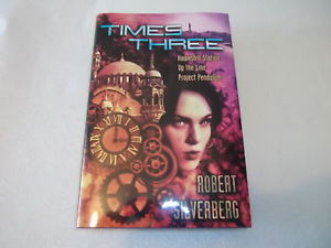 TIMES THREE SIGNED ROBERT SILVERBERG EXTRA