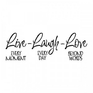 Live Laugh Love..Family Wall Quote Sayings Removable Wall Lettering ...