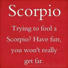 funny scorpio quotes lady scorpio true scorpio dust jackets sayings ...