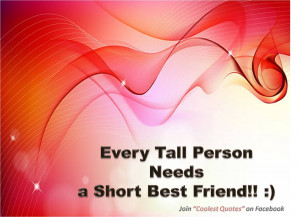 Tall person needs a short best friend