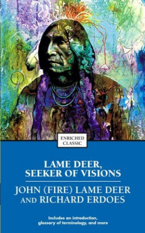 Lame Deer Quotes