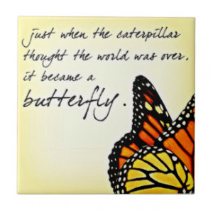 Butterfly Life Struggle Inspirational Quotes Ceramic Tile