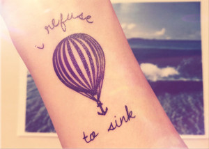 2pcs Hot air balloon I refuse to sink anchor tattoo - InknArt ...