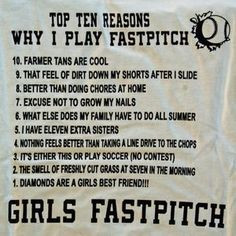 Fastpitch Softball Quotes And Sayings | TOP TEN REASONS WHY I PLAY ...