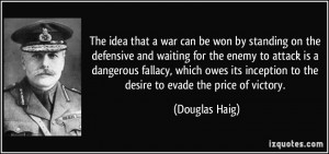 Douglas Haig Quote