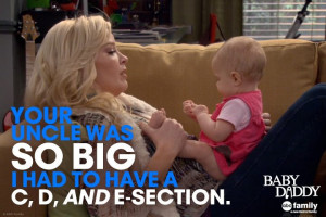 Baby Daddy Baby Daddy Quote - Bonnie