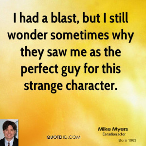 mike-myers-mike-myers-i-had-a-blast-but-i-still-wonder-sometimes-why ...