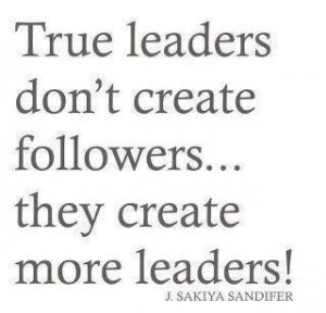 Thoughts, Create Leader, Leadership Quote, Life, Inspiration, Quotes ...