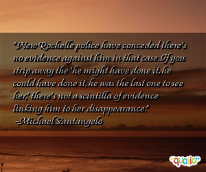 New Rochelle police have conceded there's no