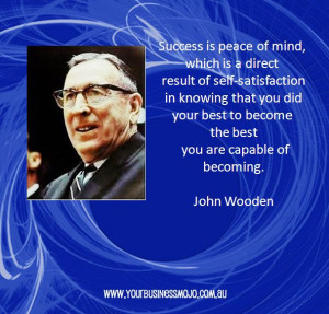 Quote by John Wooden