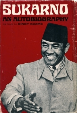Start by marking “Sukarno: An Autobiography (as told to Cindy Adams ...