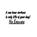 Exercise Workout No Excuse Vinyl Lettering Motivational Sticker Wall ...