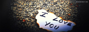 Love You Burned Paper Facebook Cover