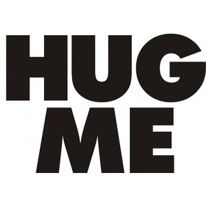 HUG ME - Sayings and Quote T Shirts & Apparel - Statement Words ...