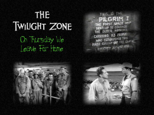 The Twilight Zone Thursday We Leave For Home