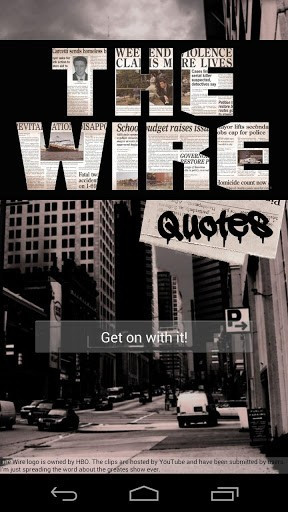 View bigger - The Wire Quotes for Android screenshot