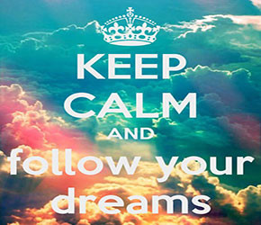 Follow Dreams Dreams Quotes